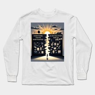 Conquer Fear: Gateway to Dreams Long Sleeve T-Shirt